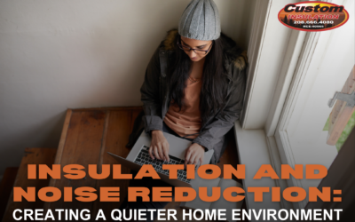 Insulation and Noise Reduction: Creating a Quieter Home Environment